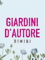 Giardini d'Autore torna a Rimini il 20 e 21 settembre, per una edizione autunnale tra natura, arte e cultura Giardini d'Autore torna a Rimini il 20 e 21 settembre, per una edizione autunnale tra natura, arte e cultura